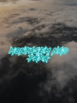 MONTAGEM NAO PARA