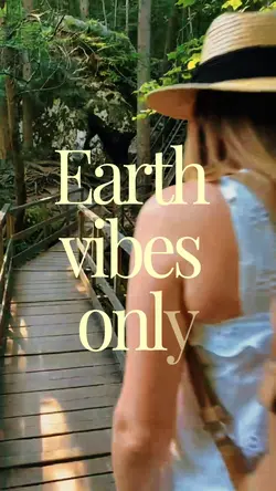 Earth vibes only
