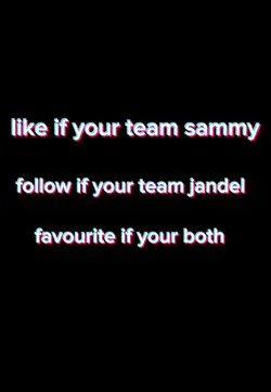 I'm team jandel 