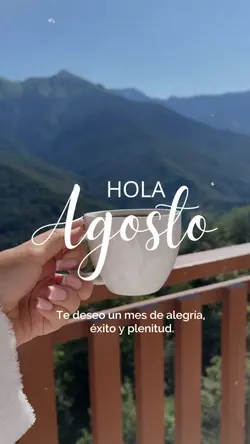 Bienvenido Agosto