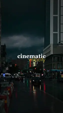 Cinematic Velocity