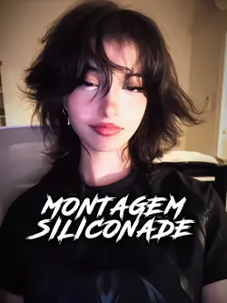 MONTAGEM SILICONADE