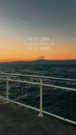 Bugün de şükürle.🌅