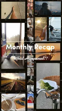 Monthly recap