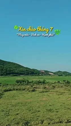 Xin chào tháng 7