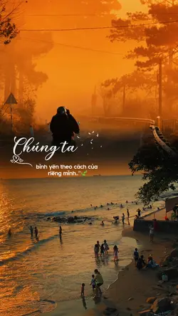 Chúng ta bình yên..