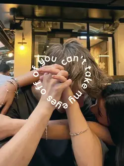 can’t take my eyes
