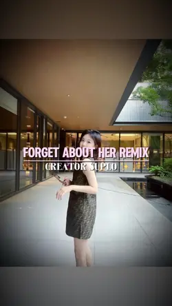 FORGET ABOUT HER