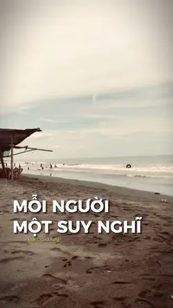 MỖI NGƯỜI MỘT SUY