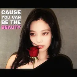 u cld be the beauty