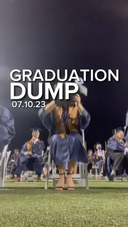 Graduation Dump!