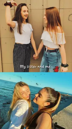 My sister and me