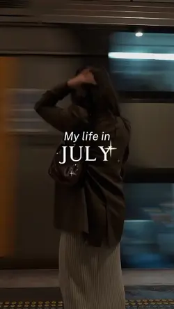 my life in july 