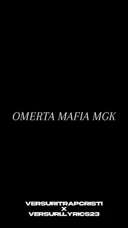 OMERTA MAFIA MGK