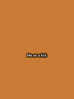 Me as a kid