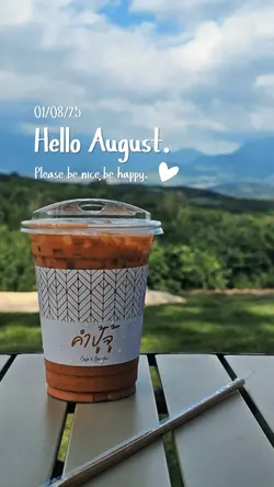 Hello August