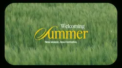 Welcoming summer