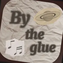 by the glue ★