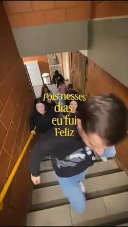 eu fui feliz