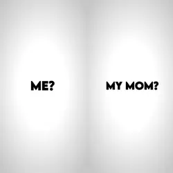 with my mom