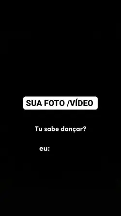 Tu sabe dançar? eu