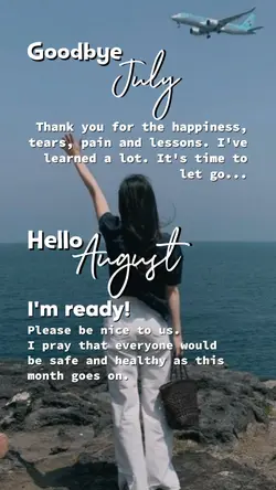 GOODBYE JULY 2025