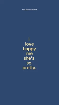 I love happy me 
