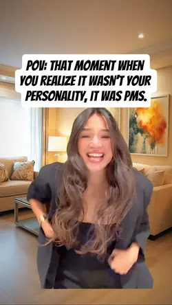 it was PMS