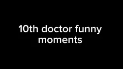 10th doctor lol