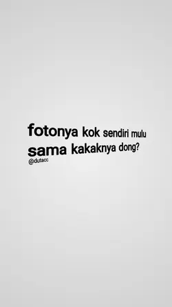 sama kakaknya dong?