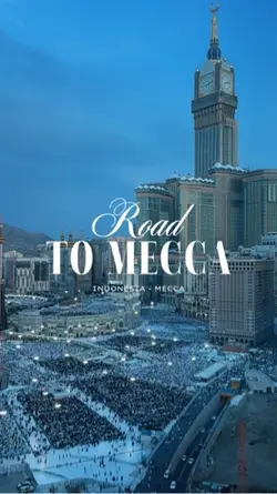 ROAD TO MECCA