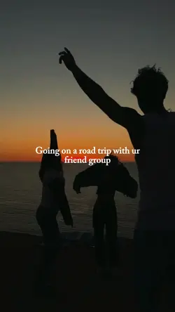 road trip with frien