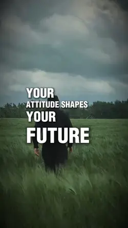 YOUR ATTITUDE