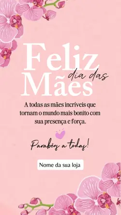 Feliz dia das mães