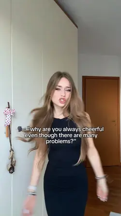 why u always cherful