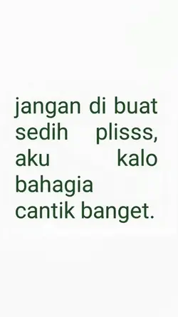 jangan di buat sedih