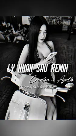 LÝ NHÂN SẦU REMIX