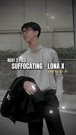 SUFFOCATING - LONA X