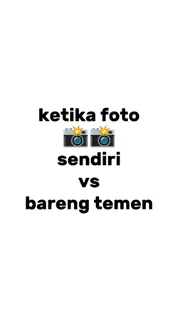 sendiri x bareng tmn