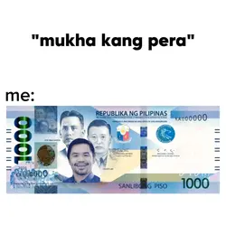 Mukha kang pera