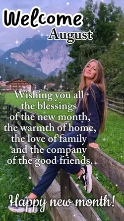 Welcome August 