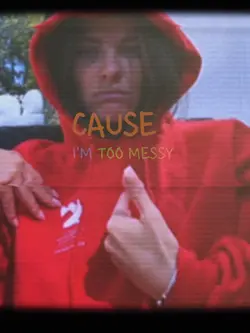 Messy Lyrics 