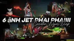 6 Ảnh Jet FF 