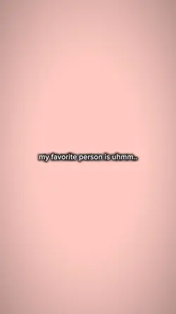 my favorite person