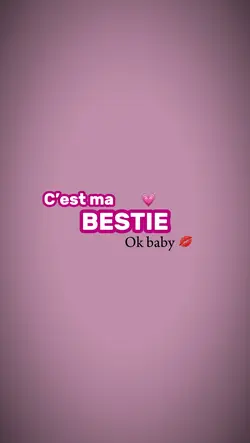 Ma bestie 💗