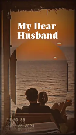 My Dear Husband