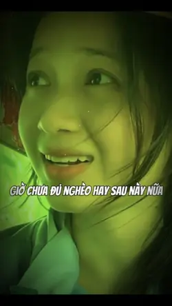 Nếu sau này a nghèo 