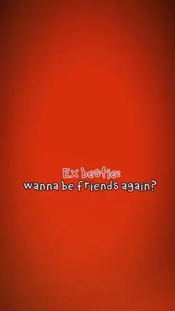 WANA FRIENDS AGAIN