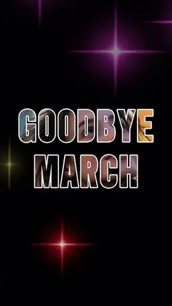 Goodbye March