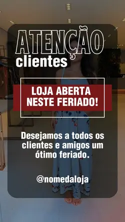 loja aberta feriado 